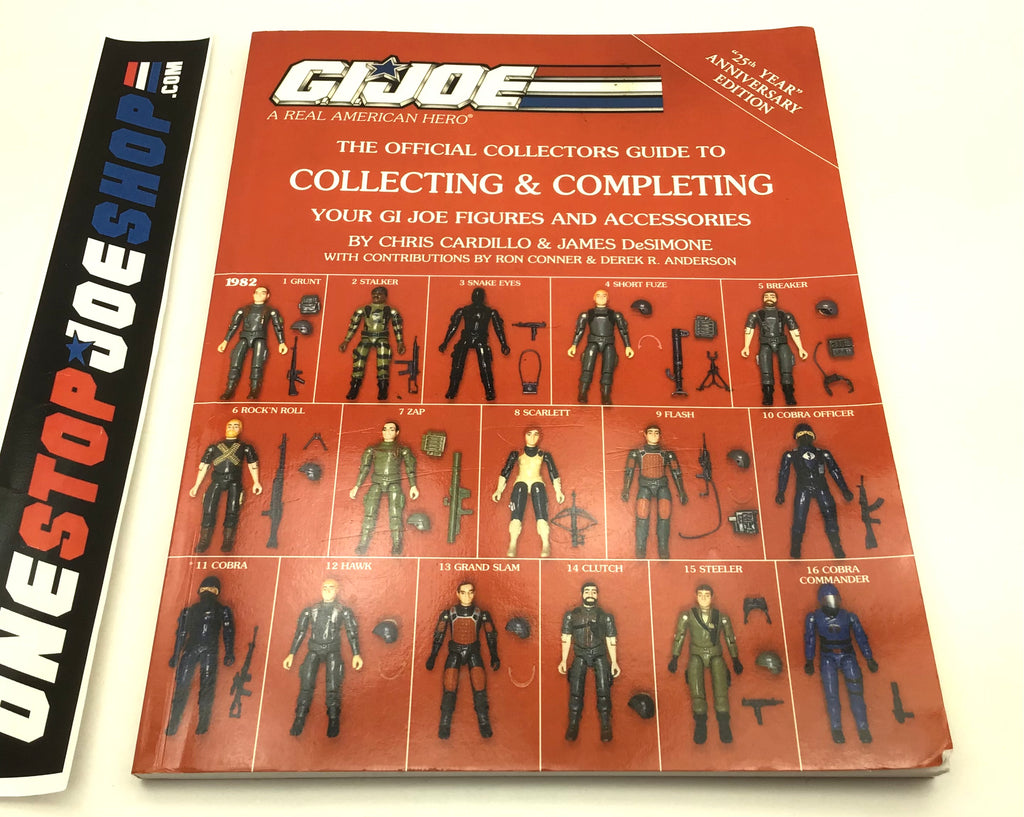 CARDILLO PUBLISHING G. I. JOE COLLECTING & COMPLETING OFFICIAL COLLECTORS GUIDE BOOK 1993 VOL. 1